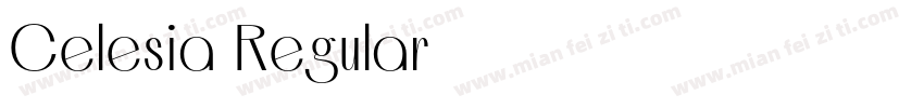 Celesia Regular字体转换
